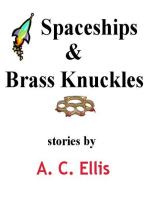 Spaceships & Brass Knuckles