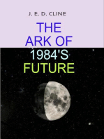 The Ark of 1984's Future