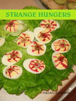 Strange Hungers: Love, Bombs & Cannibals
