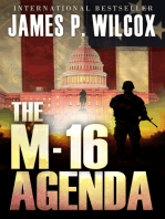 The M-16 Agenda