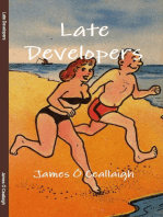 Late Developers