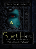 Silent Hero: a tribute to Nintendo's The Legend of Zelda