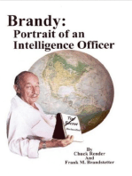 Brandy: Portrait Of An Intelligence Officer
