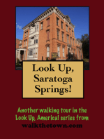 A Walking Tour of A Saratoga Springs, New York