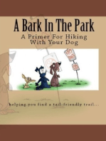 A Bark In The Park-A Primer For Hiking With Your Dog