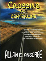 Crossing The Centerline