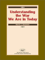 Understanding the War We Are in Today