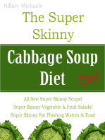 The Super Skinny Cabbage Soup Diet Plus!