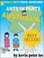 Hanna and Toby's Travel Adventures! Book 1: Ants in pants in Australia!