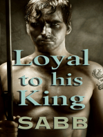 Loyal to His King