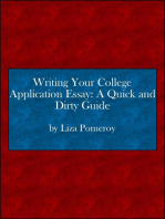 Writing Your College Application Essay: A Quick and Dirty Guide