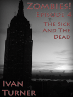 Zombies! Episode 4: The Sick and the Dead