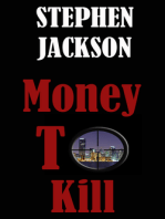 Money To Kill