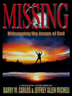 Missing: Kidnapping the Image of God