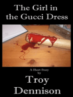 The Girl in the Gucci Dress