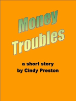 Money Troubles