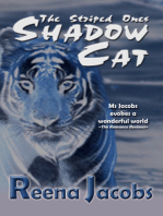 Shadow Cat - The Striped Ones