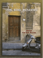 The Bird Menders