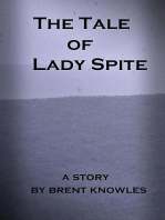 The Tale of Lady Spite