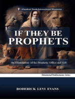 If They Be Prophets