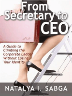 From Secretary to C.E.O.