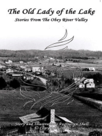 The Old Lady of the Lake: Stories from the Obey River Valley