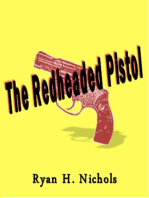 The Redheaded Pistol