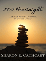 2010 Hindsight: A Year of Personal Growth, In Spite of Myself