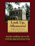 A Walking Tour of Allentown, Pennsylvania