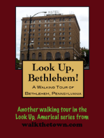 A Walking Tour of Bethlehem, Pennsylvania