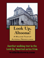 A Walking Tour of Altoona, Pennsylvania