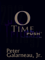 0-Time: PUSH*, The 2012 Trilogy III