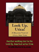 A Walking Tour of Utica, New York
