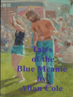 Tales Of The Blue Meanie