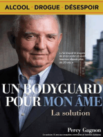 Un Bodyguard Pour Mon Âme: La solution