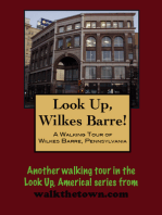 A Walking Tour of Wilkes-Barre, Pennsylvania