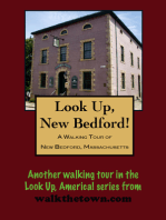 A Walking Tour of New Bedford, Massachusetts
