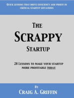 The Scrappy Startup: 28 Lessons to Make Your New Business More Profitable Today