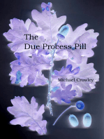 The Due Process Pill