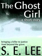 The Ghost Girl: a supernatural suspense short story