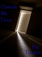 Outside My Door