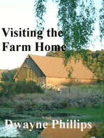 Visiting the Farm Home