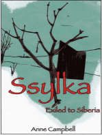 Ssylka: Exiled to Siberia