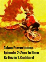 Adam Powerhouse Episode Two