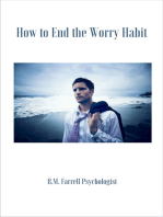 How to End the Worry Habit