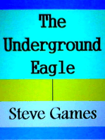 The Underground Eagle