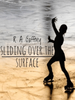 Sliding over the Surface