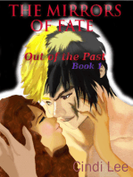 The Mirrors of Fate: Out of the Past, Book 1