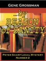 ...by Reason of Sanity