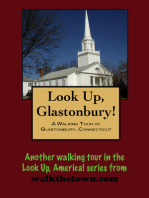 A Walking Tour of Glastonbury, Connecticut